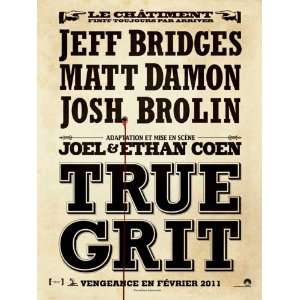   Jeff Bridges)(Matt Damon)(Josh Brolin)(Hailee Steinfeld)(Barry Pepper