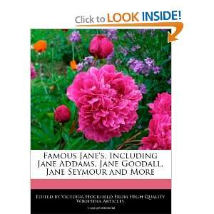  Famous Janes, Including Jane Addams, Jane Goodall, Jane 