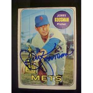  Jerry Koosman New York Mets #90 1969 Topps Autographed 
