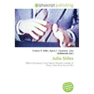 Julia Stiles [Paperback]