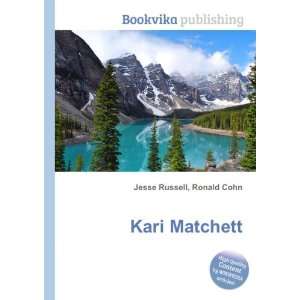  Kari Matchett Ronald Cohn Jesse Russell Books