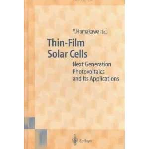  Thin Film Solar Cells **ISBN 9783540439455 