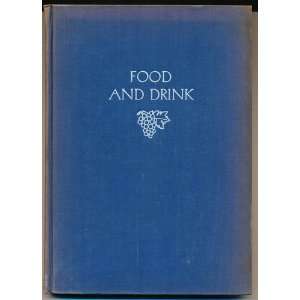  Food and Drink. Louis. Untermeyer Books