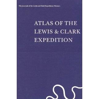   Lewis & Clark Expedition, Vol. 1) by Gary E. Moulton, Meriwether Lewis