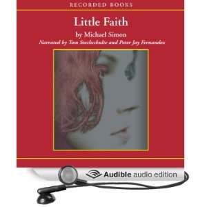   Faith (Audible Audio Edition) Michael Simon, Tom Stechschulte Books