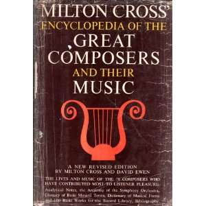  Milton Cross Encyclopedia of the (V.2) Great Composers 