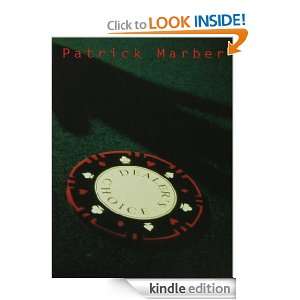  Choice (Modern Classics) Patrick Marber  Kindle Store