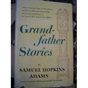  Canal Town Samuel Hopkins Adams Books