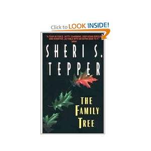  The Family Tree (9780380791972) Sheri S. Tepper Books