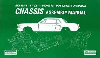 1964 1965 FORD MUSTANG Chassis Assembly Manual Book  
