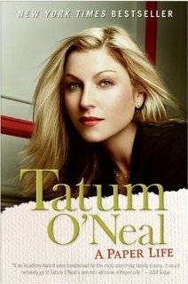 Paper Life by Tatum ONeal (Paperback   October 4, 2005)