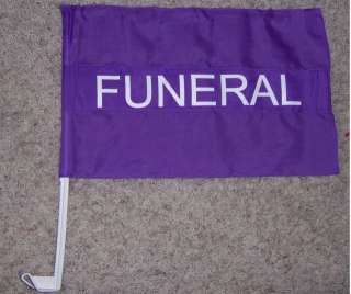 FUNERAL FLAG  THESE STURDY PURPLE FUNERAL FLAGS USED ON HEARSES, LIMOS 