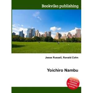  Yoichiro Nambu Ronald Cohn Jesse Russell Books