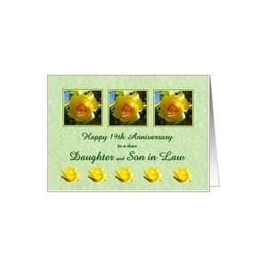   19th Anniversary Daughter and Son in Law   Yellow Rose Flowers Card