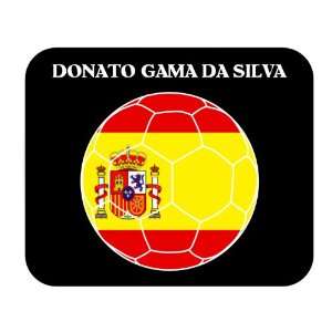  Donato Gama da Silva (Spain) Soccer Mouse Pad Everything 