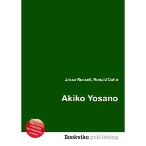  Akiko Yosano Ronald Cohn Jesse Russell Books