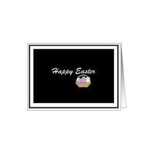  Happy Easter, Dyed Eggs in Basket, Simply Black Card 