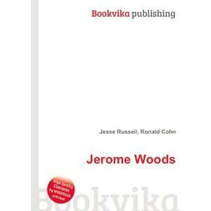  Jerome Woods Ronald Cohn Jesse Russell Books