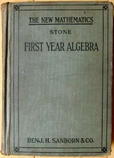 New Mathematics First Year Algebra by John C. Stone & Foster 