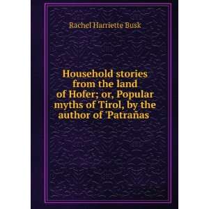  Household stories from the land of Hofer; or, Popular 