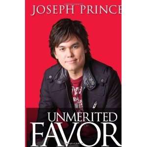  Unmerited Favor [Hardcover] Joseph Prince Books