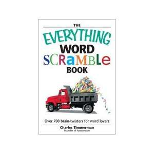    The Everything® Word Scramble Book Charles Timmerman Books