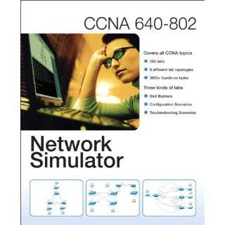 CCNA 640 802 Network Simulator by Wendell Odom (Jul 5, 2009)