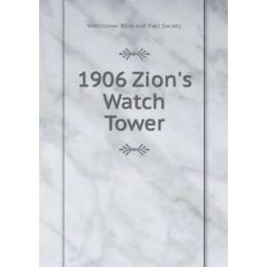    1906 Zions Watch Tower Watchtower Bible and Tract Society Books